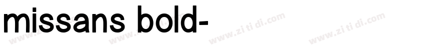 missans bold字体转换